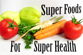 Super Foods
